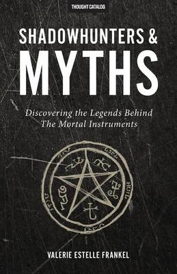 Book cover for Shadowhunters & Myths