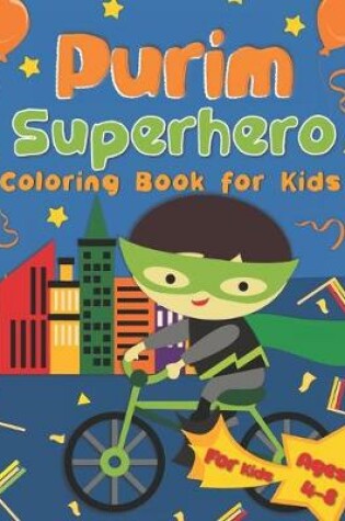 Cover of Purim Superhero Coloring Book for Kids
