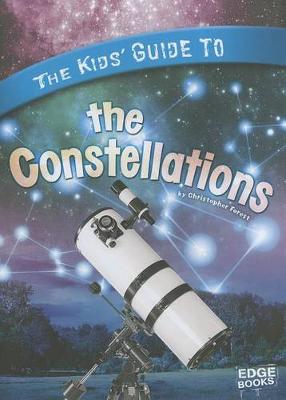 Book cover for The Kids' Guide to the Constellations