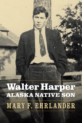 Book cover for Walter Harper, Alaska Native Son