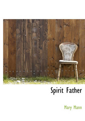 Book cover for Spirit Father