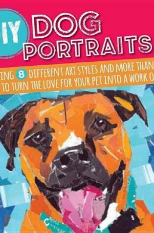 Cover of DIY Dog Portraits