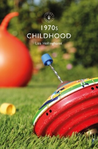 Cover of 1970s Childhood