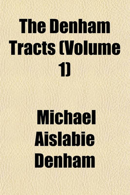 Book cover for The Denham Tracts (Volume 1)