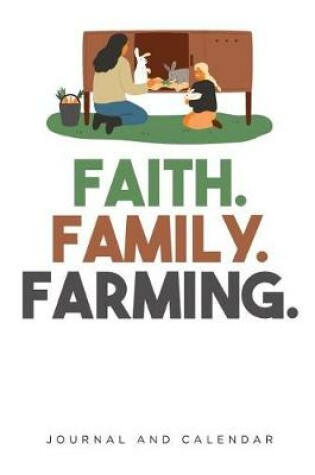 Cover of Faith. Family. Farming.