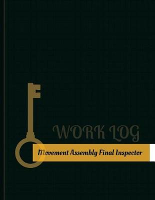 Book cover for Movement Assembly Final Inspector Work Log