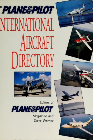 Cover of Plane & Pilot International Aircraft Directory