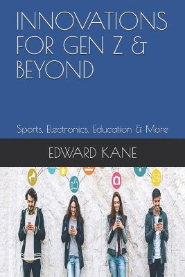 Book cover for Innovations for Gen Z & Beyond