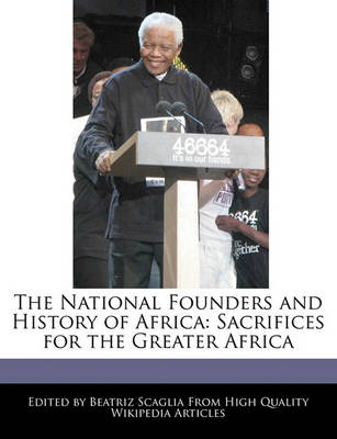 Book cover for The National Founders and History of Africa