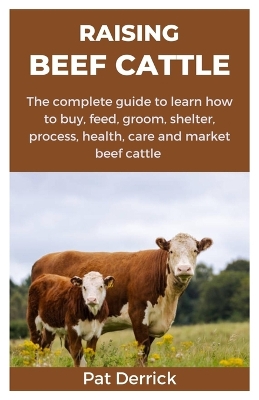 Cover of Raising Beef Cattle