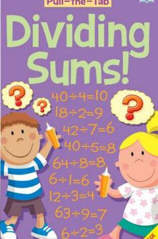 Cover of Dividing Sums!