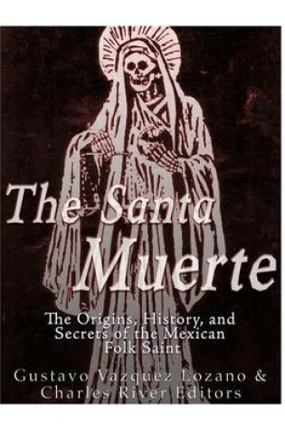 Cover of The Santa Muerte