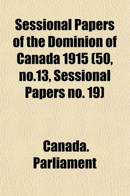 Cover of Sessional Papers of the Dominion of Canada 1915