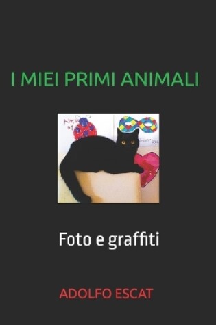 Cover of I Miei Primi Animali