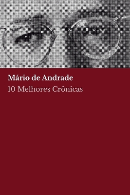 Book cover for 10 melhores crônicas - Mário de Andrade