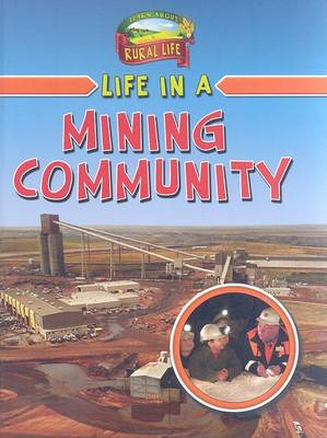 Cover of Life in a Mining Community
