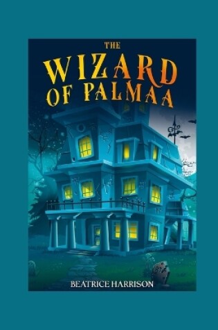 Cover of The Wizard of Palmaa