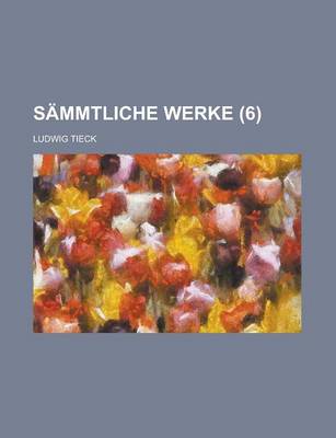 Book cover for Sammtliche Werke (6 )