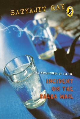 Book cover for The Adventures of Feluda: Incident on the Kalka Mail