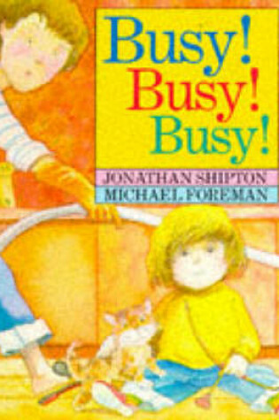 Cover of Busy! Busy! Busy!