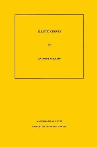 Cover of Elliptic Curves. (MN-40), Volume 40