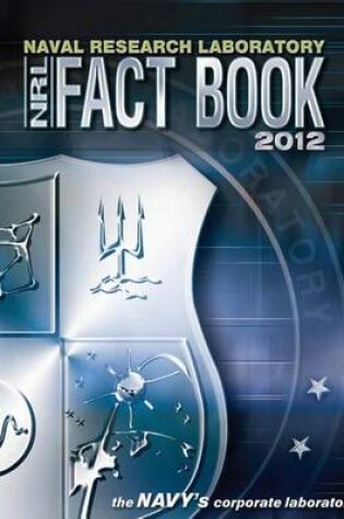 Cover of Naval Research Laboratory Fact Book 2012