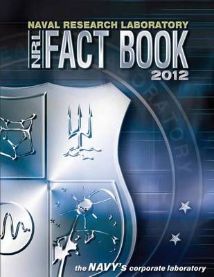 Book cover for Naval Research Laboratory Fact Book 2012