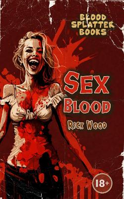 Book cover for Sex Blood