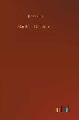 Cover of Martha of California