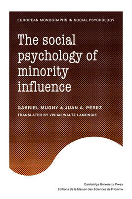 Book cover for The Social Psychology of Minority Influence