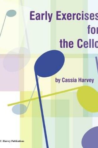 Cover of Early Exercises for the Cello