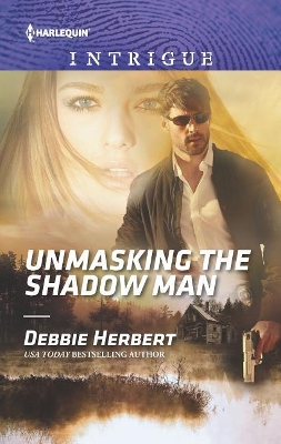 Book cover for Unmasking the Shadow Man