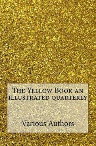 Cover of The Yellow Book an Illustrated Quarterly