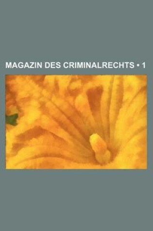 Cover of Magazin Des Criminalrechts (1)