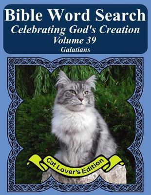 Book cover for Bible Word Search Celebrating God's Creation Volume 39