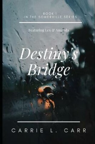 Cover of Destiny's Bridge