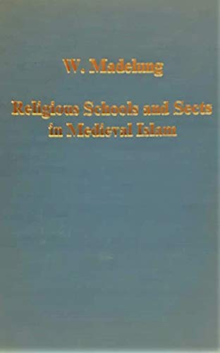 Book cover for Religious Schools and Sects in Mediaeval Islam