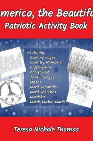 Cover of America, the Beautiful Patriotic Activity Book