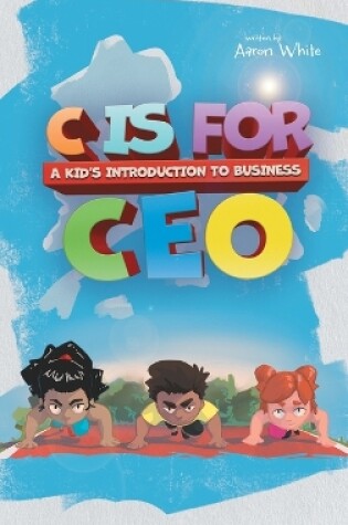 Cover of C is for CEO