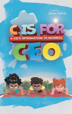 Book cover for C is for CEO