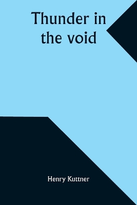 Book cover for Thunder in the void