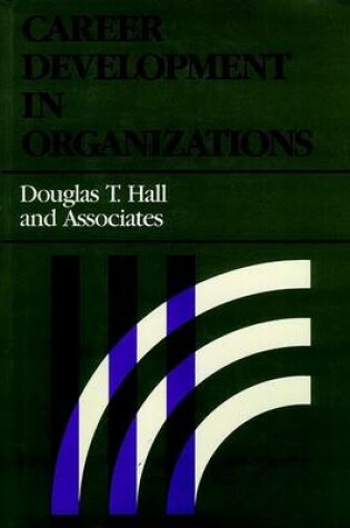 Cover of Career Development in Organizations