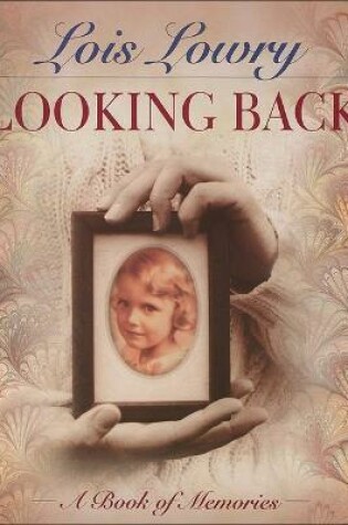 Cover of Looking Back: A Book of Memories