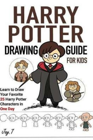 Cover of Harry Potter Drawing Guide For Kids