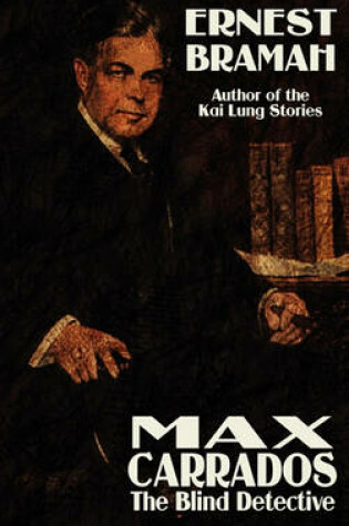Cover of Max Carrrados, the Blind Detective