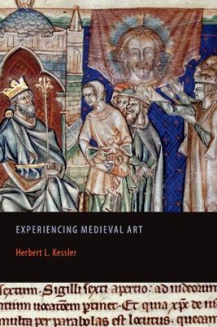 Cover of Experiencing Medieval Art