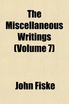 Book cover for The Miscellaneous Writings (Volume 7)