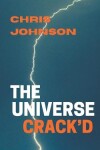 Book cover for The Universe Crack'd