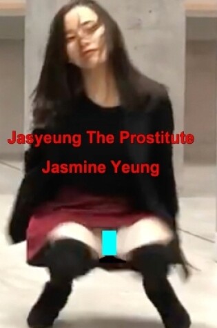 Cover of Jasyeung The Prostitute