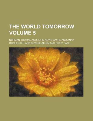 Book cover for The World Tomorrow Volume 5